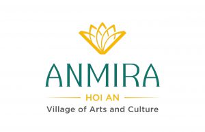 ANMIRA HOI AN VILLAGE OF ARTS AND CULTURE